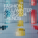 Fashion: Fall/Winter 2023-2024 Trends